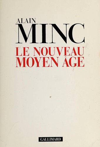 Cover for Le nouveau moyen âge