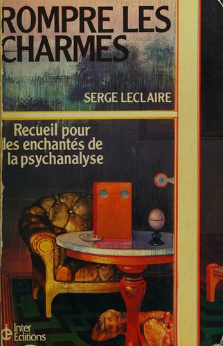 Cover for Rompre les charmes