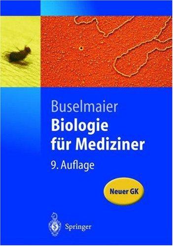 Cover for Biologie für Mediziner (Springer-Lehrbuch)