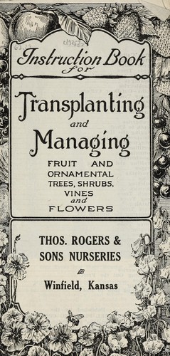 Cover for Instruction book for transplanting and managing fruits and ornamental trees, shrubs, vines and flowers
