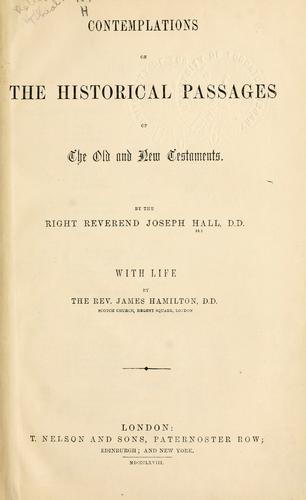 Cover for Contemplations on the historical passages of the Old and New Testaments