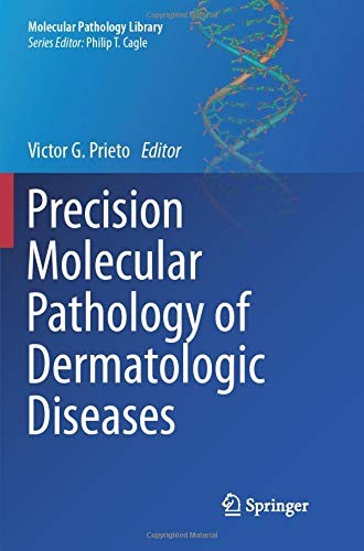 Cover for Precision Molecular Pathology of Dermatologic Diseases