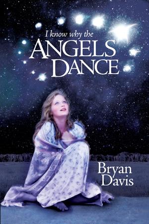 Cover for I Know Why the Angels Dance