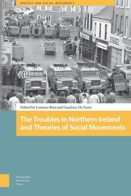 Cover for The Troubles in Northern Ireland and Theories of Social Movements