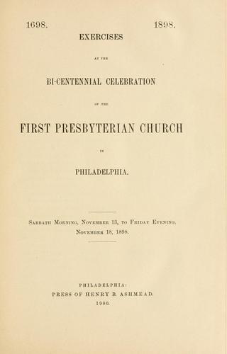 Cover for Exercises at the bi-centennial celebration of the First Presbyterian church in Philadelphia.