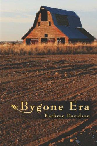 Cover for Bygone Era   