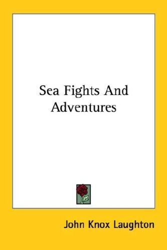 Cover for Sea Fights And Adventures