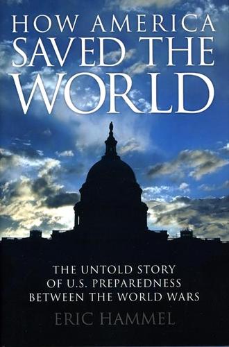 Cover for How America saved the world