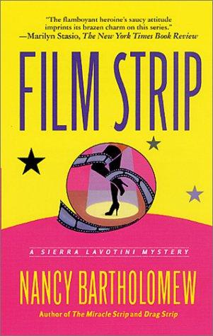 Cover for Film Strip (A Sierra Lavotini Mystery)