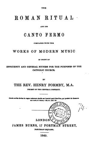 Cover for Th Roman ritual and its canto fermo compared with the works of modern music in point of ...