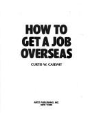 Cover for How to get a job overseas