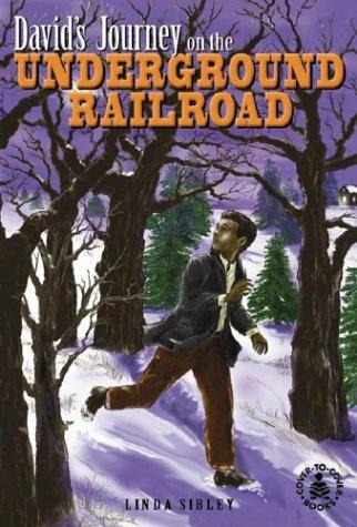 Cover for David's journey on the Underground Railroad