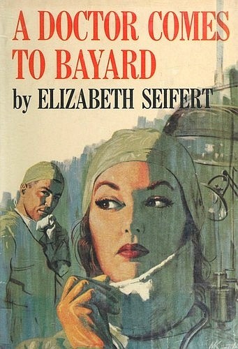Cover for A doctor comes to Bayard