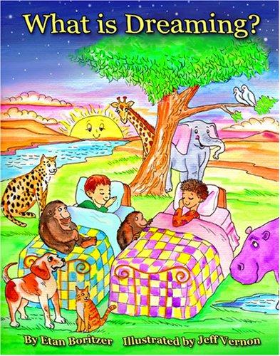 Cover for What is Dreaming? (What Is?)