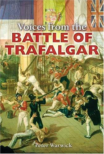 Cover for Voices From The Battle Of Trafalgar (Voices from)