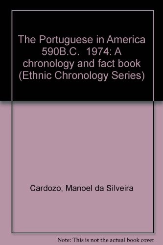 Cover for The Portuguesein America, 590 B.C.-1976