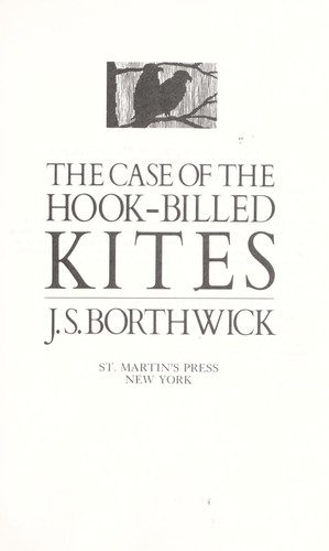 Cover for The case of the hook-billed kites