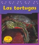Cover for Las Tortugas / Turtles (Las Mascotas De Mi Casa / Pets at My House)