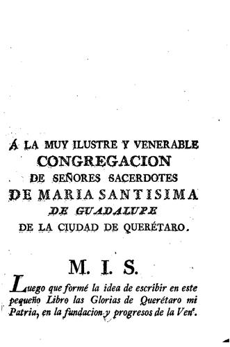 Cover for Glorias de Querétaro: En la fundadión[sic] y admirables progresos de la muy i. Y ven ...