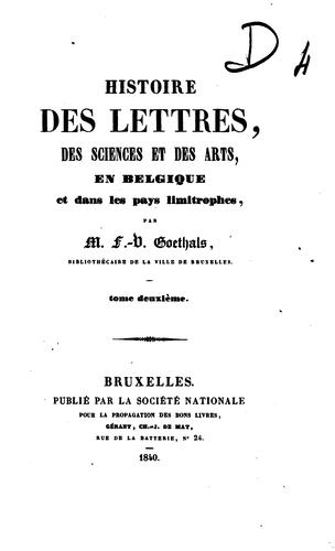 Cover for Histoire des lettres, des sciences et des arts en Belgique et dans les pays limitrophes