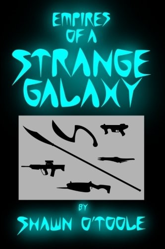 Cover for Empires of a Strange Galaxy