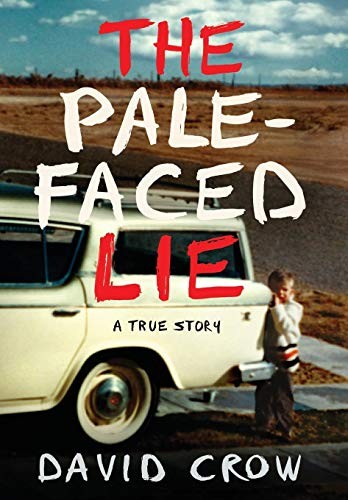 Cover for The Pale-Faced Lie