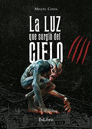 Cover for La luz que surgió del cielo