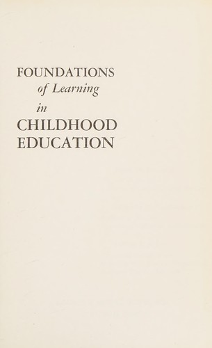 Cover for Foundations of learning in childhood education
