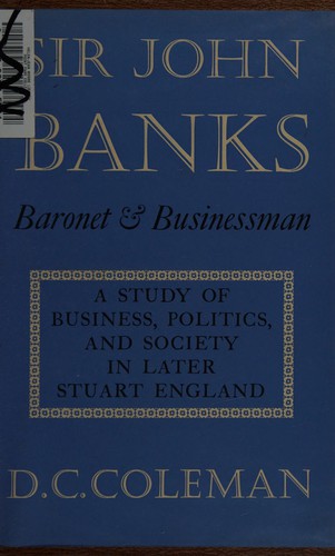 Cover for Sir John Banks, baronet and businessman