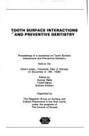 Cover for Tooth surface interactions and preventive dentistry