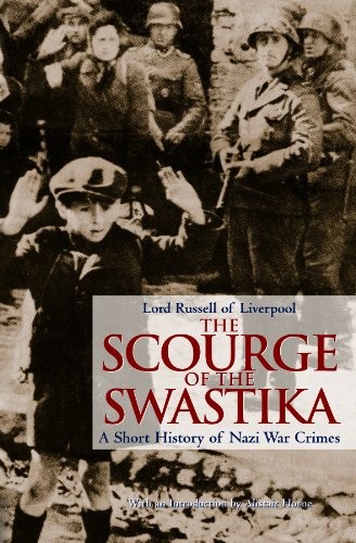 Cover for The Scourge of the Swastika: A Short History of Nazi War Crimes