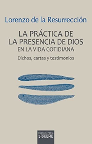 Cover for La práctica de la presencia de Dios en la vida cotidiana