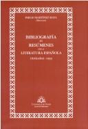 Cover for Bibliografía en resúmenes de la literatura española