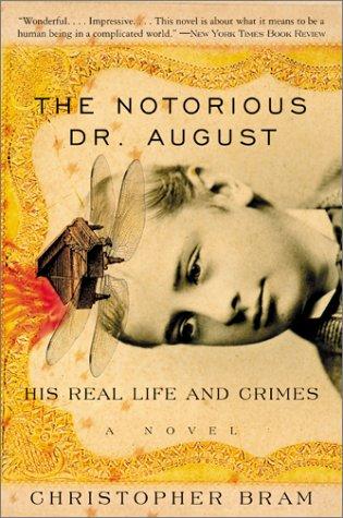 Cover for The Notorious Dr. August