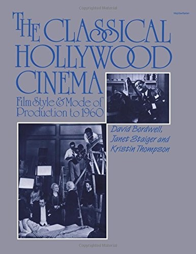 Cover for The Classical Hollywood Cinema