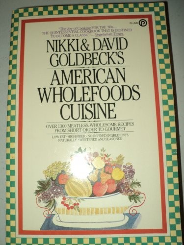 Cover for Goldbeck's American Whole-food Cookbook