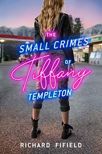 Cover for The Small Crimes of Tiffany Templeton