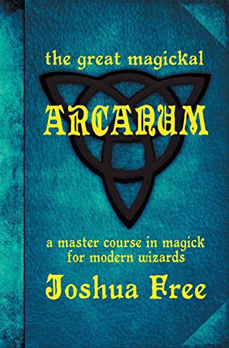 Cover for The Great Magickal Arcanum