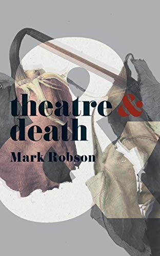 Cover for Theatre and Death