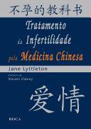 Cover for Tratamento da Infertilidade pela Medicina Chinesa