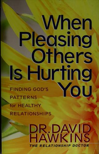 Cover for When pleasing others is hurting you