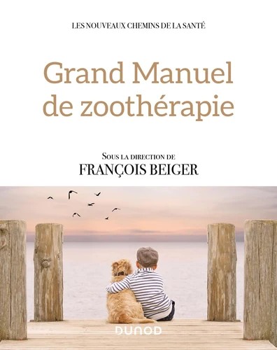 Cover for Grand manuel de zoothérapie