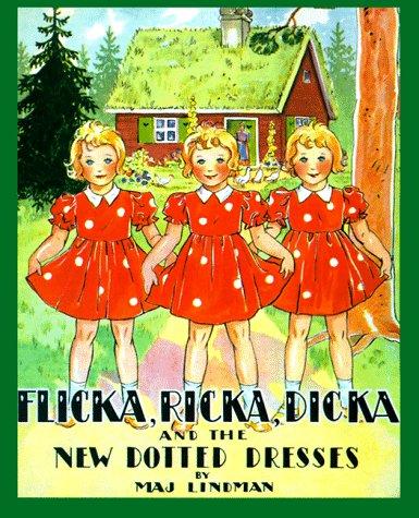 Cover for Flicka, Ricka, Dicka and the new dotted dresses
