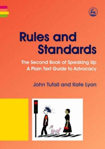 Cover for Rules and Standards: The Second Book of Speaking Up 