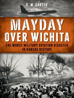 Cover for Mayday over Wichita