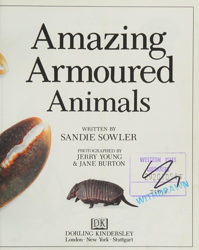 Cover for Amazing Armoured Animals (Amazing Worlds)