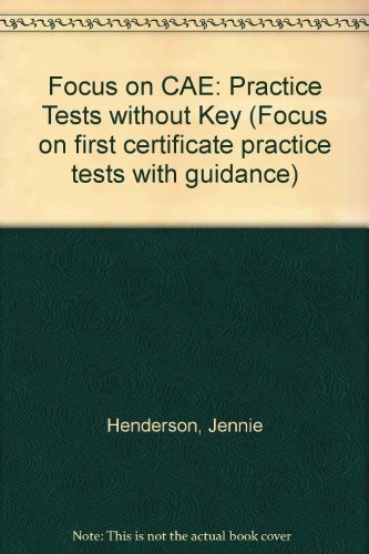Cover for Focus on CAE (Focus on First Certificate Practice Tests with Guidance)