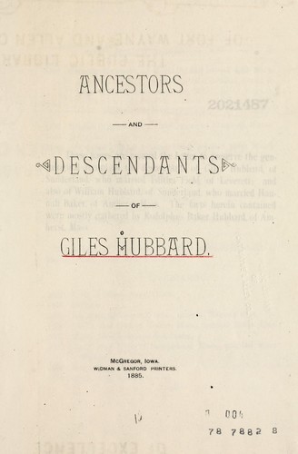 Cover for Ancestors and descendants of Giles Hubbard