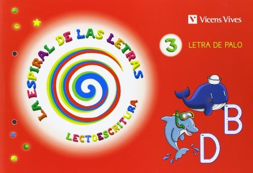 Cover for Espiral Letras. Lectoescritura 3 Letra Palo