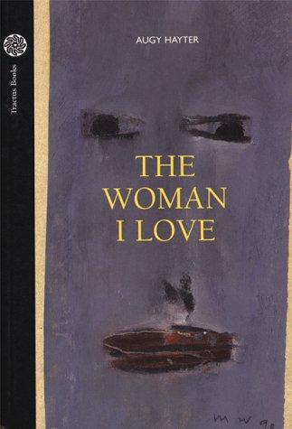 Cover for The woman I love